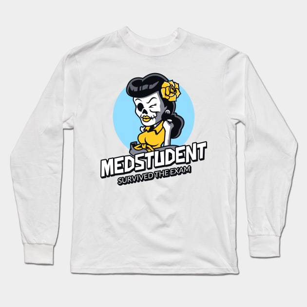 Medstudent Survived The Exam- Medical Student In Medschool Funny Gift For Nurse & Doctor Medicine Long Sleeve T-Shirt by Medical Student Tees